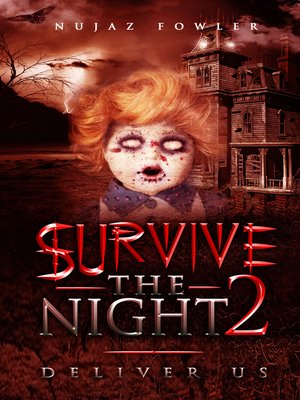 cover image of Survive the Night 2- Deliver Us